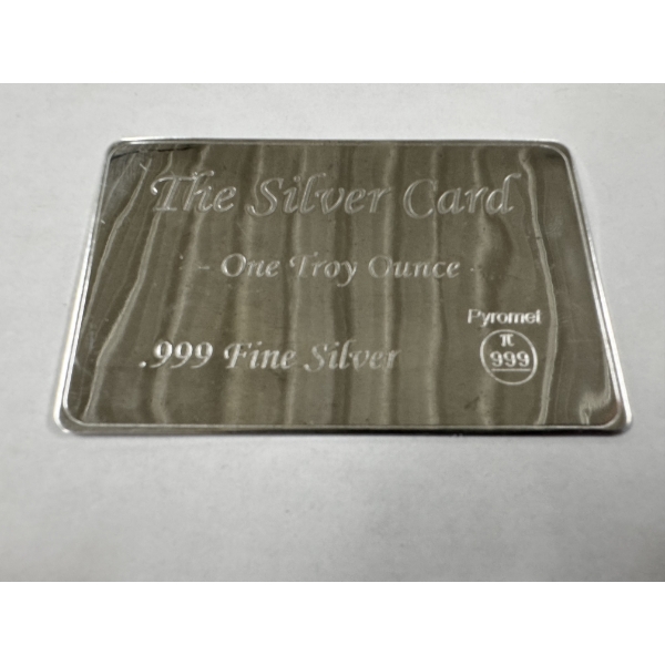 The Silver Card .999 Fine Silver One Troy Ounce - Harder Piece To Find - Extremely Collectible