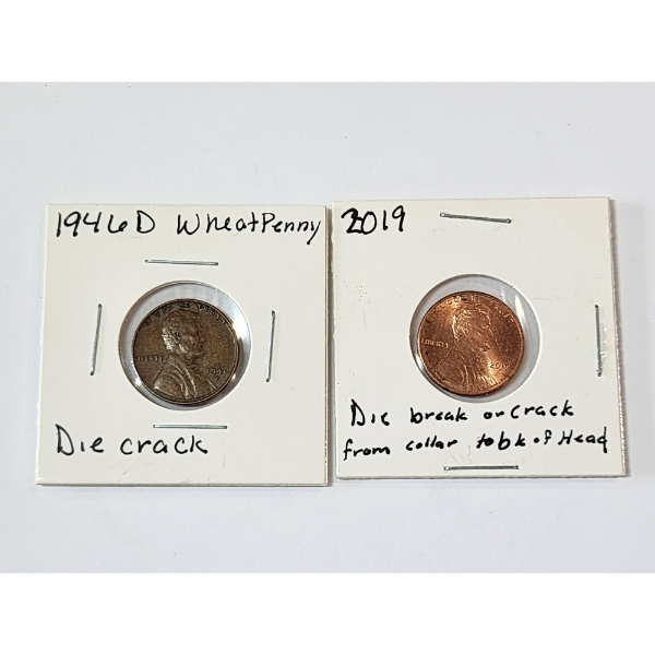 TWO ERROR COINS: 1946-D & 2019 - Die Break/Crack 