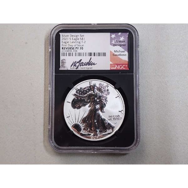 2021 S 1oz Silver Eagle Landing T-2 First Day of Issue Signed Reverse Proof Graded by NGC PF 70