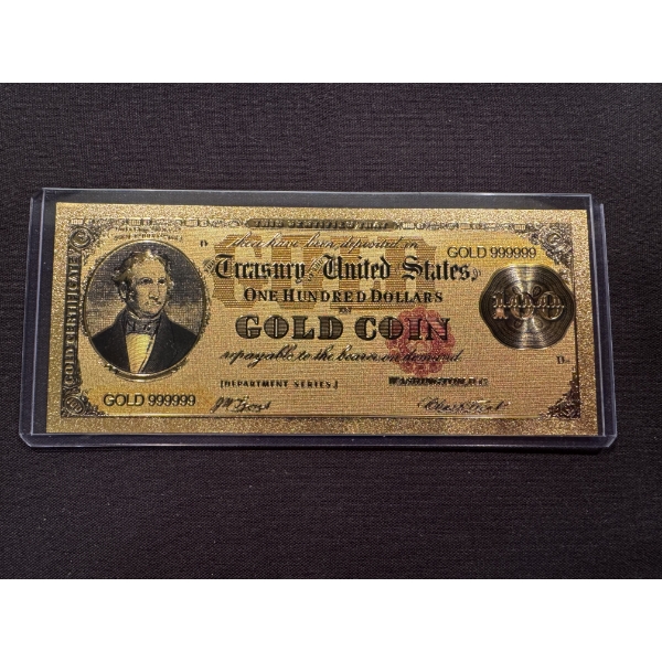 $100 Gold Certificate Gold Foil .999 - 24K Note In Protective Holder - Mint Condition