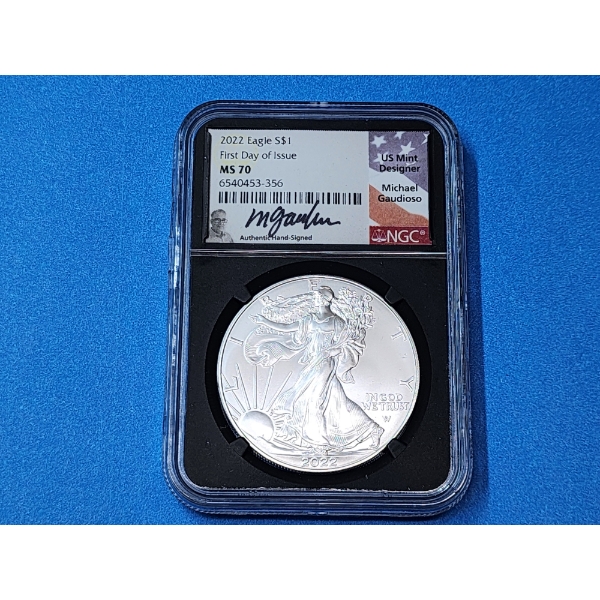NGC MS 70 2022 1oz American Silver Eagle - First Day of Issue - Gaudioso Signed!