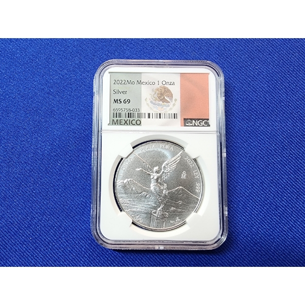 2022 Mo Mexico 1 oz Fine Silver Libertad NGC MS 69