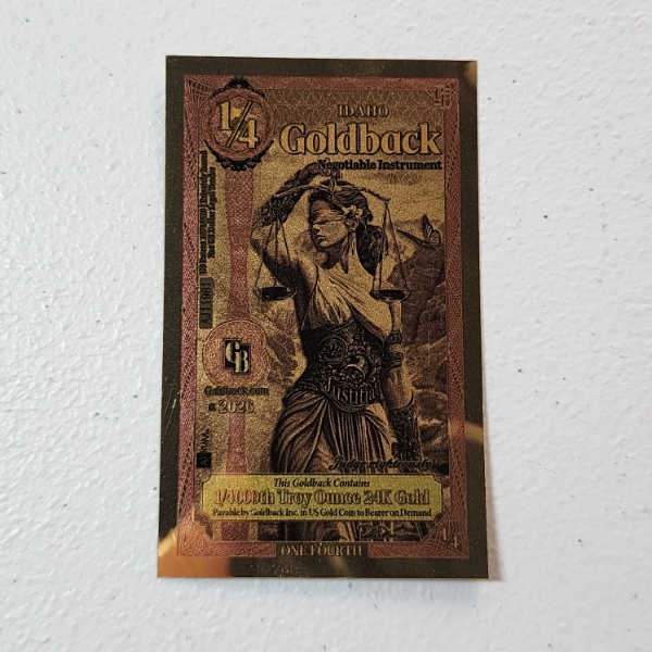 2026 Idaho 1/4 Goldback *Alpha Series* Justitia 1/4000oz 24K Gold Foil Note