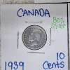 Image 3 : 1936, 1939, & 1962 Canada 10 Cents Silver Coins 80% Silver ASW 0.0600 oz Each