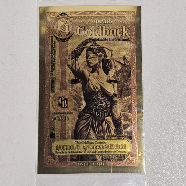 2026 Idaho 1/4 24k Goldback Note