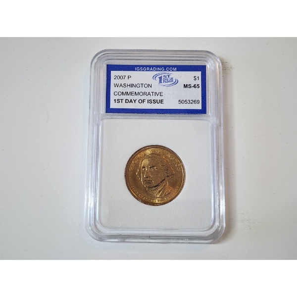 IGS GRADED MS65 2007-P Washington Commemorative FDOI $1 Coin