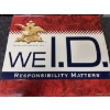 Image 1 : Anheuser-Busch, Inc "We ID" 23" x 20" Metal Sign - Good Condition 