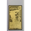 Image 6 : 2025 1 South Dakota 1/1000th Troy Ounce 24K Gold Goldback Note S/N AF89147