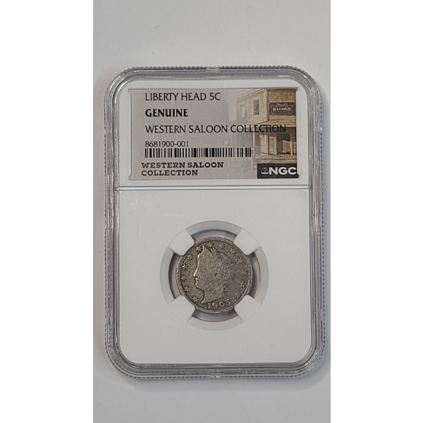 NGC Certified Genuine Western Saloon Collection 1905 Liberty Head "V" Nickel 