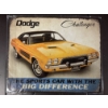 Image 1 : Dodge Challenger Metal Sign - 15"x12"