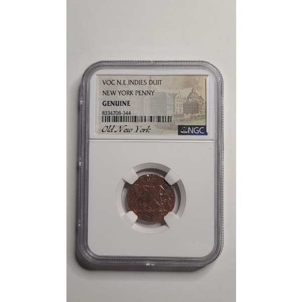 NGC Certified Genuine VOC Netherlands E Indies Duit New York Penny