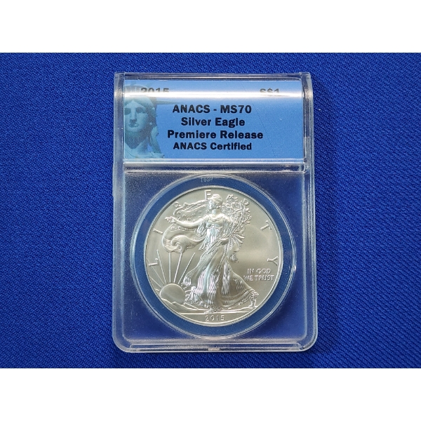 Stunning 2015 American Silver Eagle Premiere Releases Graded MS70 by ANACS - 1 oz Fine Silver 