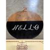Image 3 : Hello Door Sign & Jaume Serra Brut Vintage Grade Wine Sign -Wine = 16x20" & Hello = 24x20"