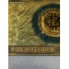 Image 5 : 1 Bitcoin  .999999 24K Gold Back - Mint Condition - Large Bill