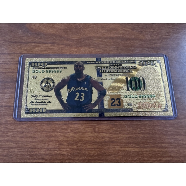 2009 Michael Jordan .999999 $100 Gold Foil Note In Protective Holder - Mint Condition