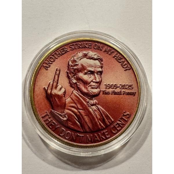 Limited Edition United States The Last Lincoln Penny Commemorative Coin - Mint Condition In Capsule!