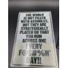 Image 3 :  Raquel Welch Framed Photo Taken in 1966- The World is Not Filled with Assholes Sign 