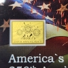 Image 2 : America's 250th Anniversary Commemorative Gold Card - 1/1000 oz .999 Gold  