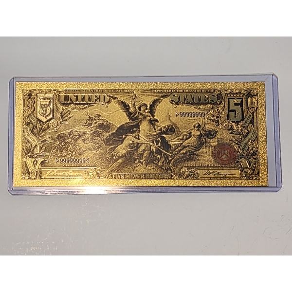 United States $5.00 Silver Certificate Gold Foil .99999999 - 24K Note In Protective Holder 