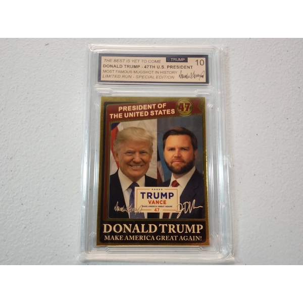 Limited Edition - Special Edition - Donald Trump and J.D. Vance Card Graded Trump 10