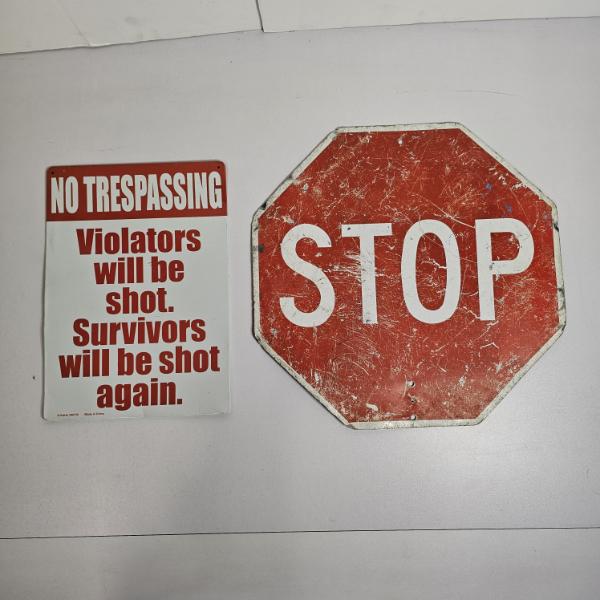 Humorous Novelty Warning Plaque and a Vintage-Style Distressed Stop Sign