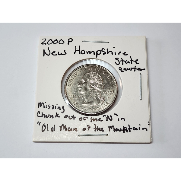 ERROR COIN: 2000 New Hampshire State Quarter - Missing Chunk out of Last "N" in "Mountain"