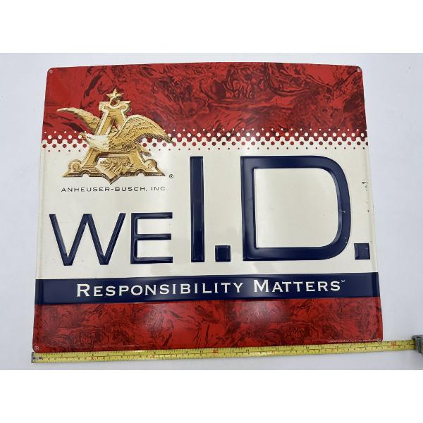 Large Anheuser Busch 'We ID' Metal Advertising Sign Approx. 23"x20"