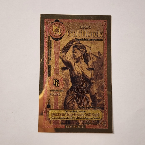2026 Idaho 1/4 Goldback *Alpha Series* Justitia 1/4000oz 24K Gold Foil Note