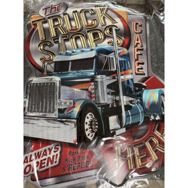 Extra Large "The Truck Stops Here" 21"x19" Metal Sign - Mint Condition