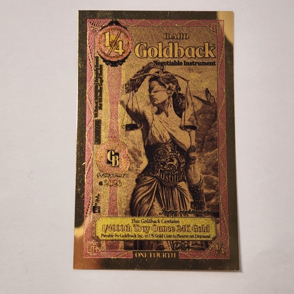 2026 Idaho 1/4 Goldback *Alpha Series* Justitia 1/4000oz 24K Gold Foil Note