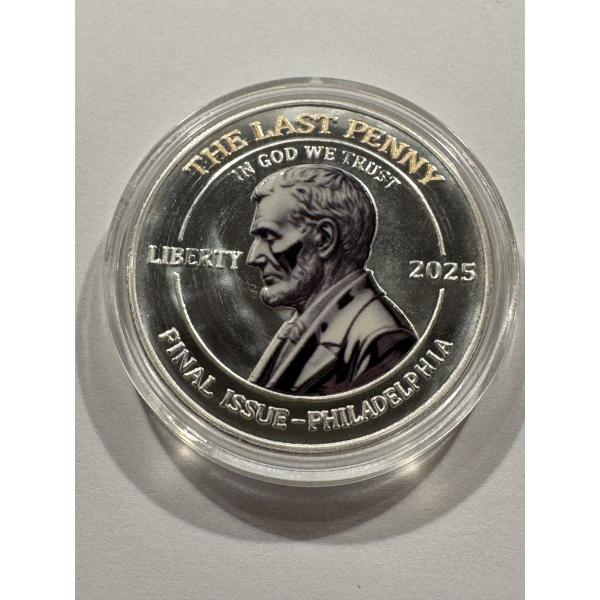 The Last Penny 1793-2025 Commemorative Coin - Lincoln Final Issue Limited Edition Silver Plated Coin