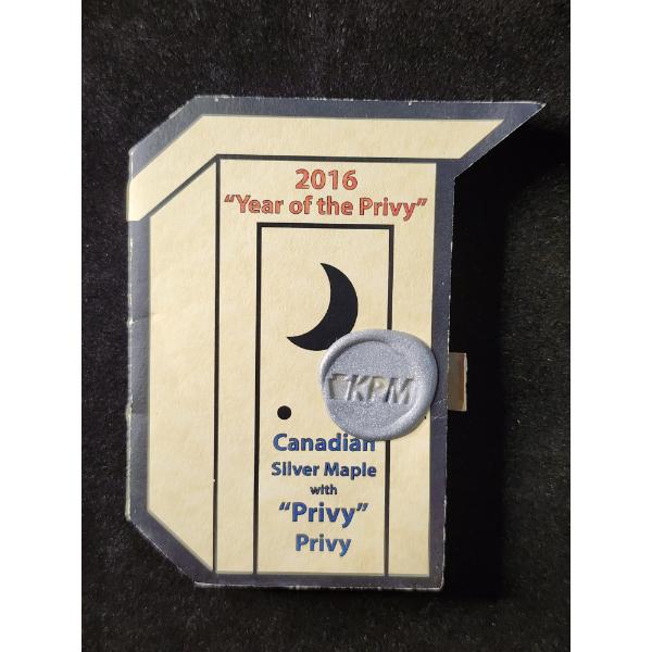 INCREDIBLY RARE 2016 "Year of the Privy" Canadian 1 Oz Silver Maple Leaf w/ "Privy" Privy by K.P.M.