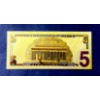 Image 2 : $5 US Currency Gold Foil Note -  24k (.999) Gold Foil  1 Of 7 In The Modern Note Series Offered