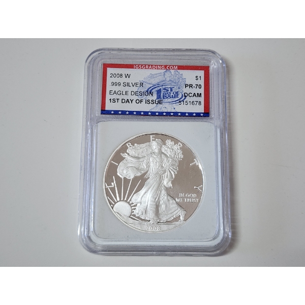 IGS PR70 DCAM 2008-W American Silver Eagle FDOI  1 oz .999 Fine Silver 