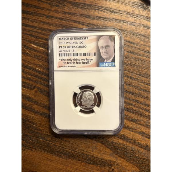 90% Silver - FV $0.10 - March of Dimes Set - 2015 W Silver 10C - PF 69 Ultra Cameo - NGC