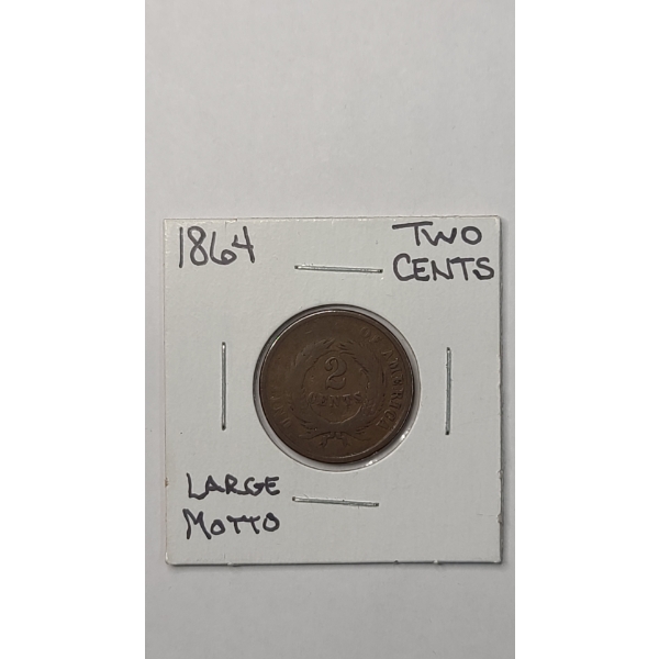1864 Two-Cent Piece (Large Motto Variety)