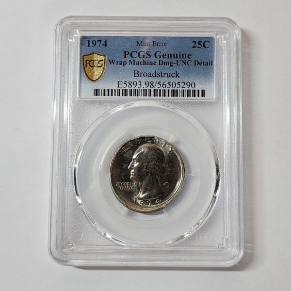Mint Error 1974 Washington Quarter Broadstruck Wrap Machine Damage – PCGS Genuine UNC Details