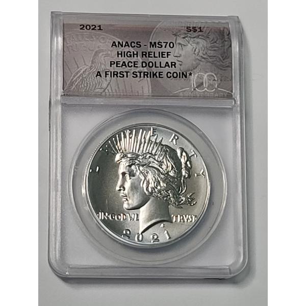 ANACS MS70 2021 High Relief First Strike 0.859 Troy Oz .999 Fine Silver Peace Dollar