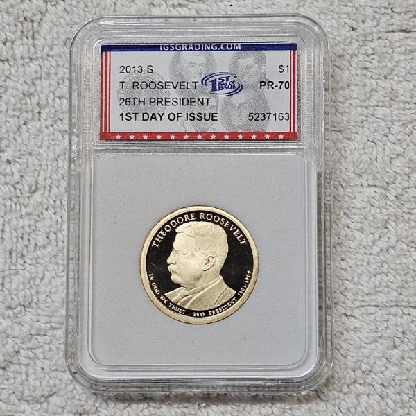 2013-S Theodore Roosevelt Presidential Dollar graded PR70 by IGS Grading
