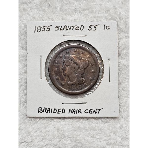 1855 Slanted 55 One Cent - Braided Hair Cent Coin in Protective Casing