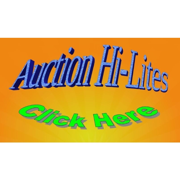 Select Here To View A Sampling Of Featured Items In This Auction!