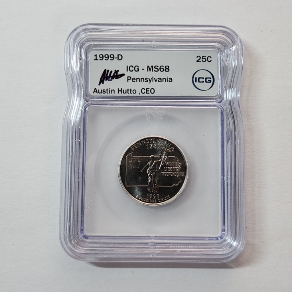 ICG MS68 United States 1999-D Pennsylvania State Quater Signed by Austin Hutto