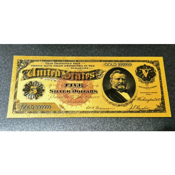 .999 GOLD FOIL U.S. CURRENCY  $5 - SERIES 1880 US GRANT NOTE - IN PROTECTIVE SLEEVE 