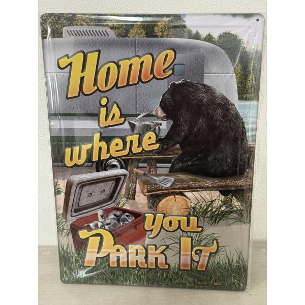 "Home Is Where You Park It" 17" x 12" Metal Sign - Brand New In The Package