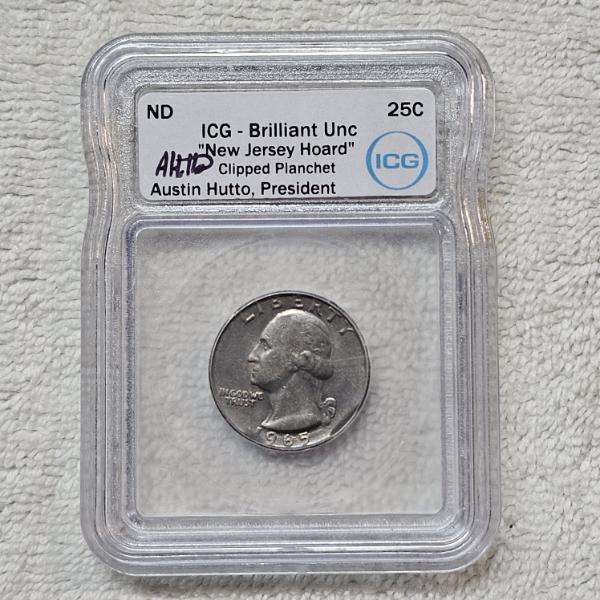 Hutto Signed 1965 Washington Quarter Clipped Planchet Mint Error