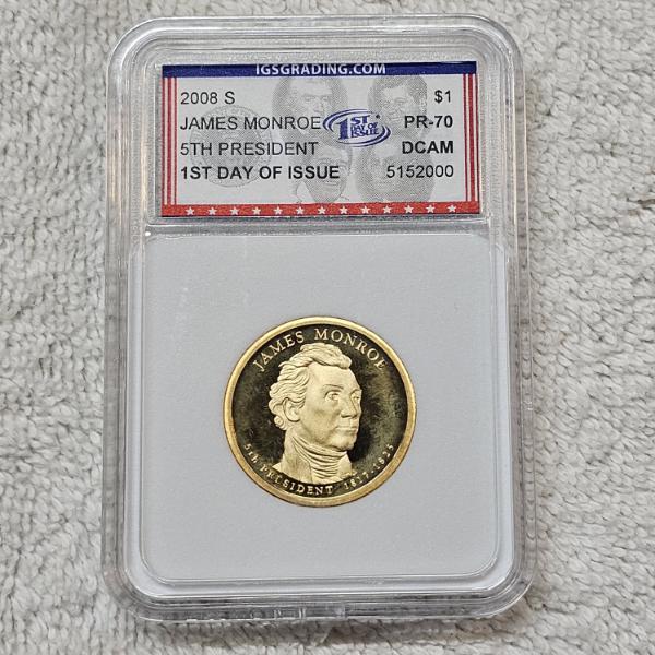 2008-S James Monroe Presidential Dollar graded as PR-70 (DCAM) by IGS Grading with 1st Day Cert.