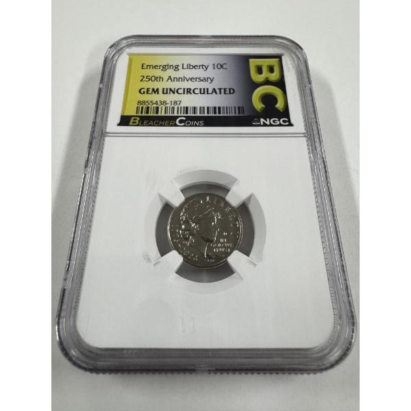 2026 EMERGING LIBERTY UNITED STATES DIME- 250TH ANNIVERSITY - NGC GEM UNCIRCULATED 