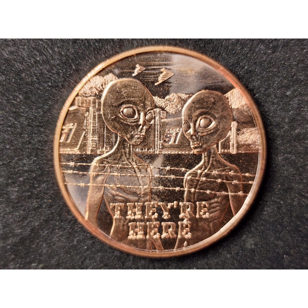 Alien They're Here Area 51 - 1 Oz .999 Fine Copper Round