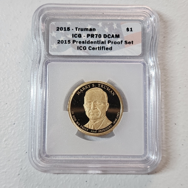 2015 Truman Presidential Dollar Proof ICG Graded PF70 DCAM