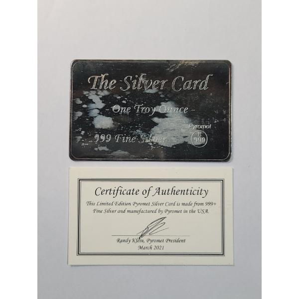 Pyromet 1 Troy Oz .999 Fine Silver Card With COA